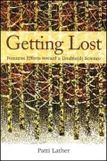 Getting Lost: Feminist Efforts toward a Double(d) Science