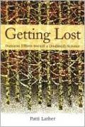 Getting Lost: Feminist Efforts toward a Double(d) Science