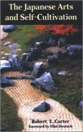 Japanese Arts and Self-Cultivation