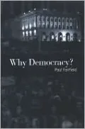 Why Democracy?