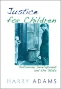 Justice for Children: Autonomy Development and the State