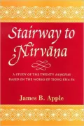Stairway to Nirvana: A Study of the Twenty SamÌGhas Based on the Works of Tsong Kha Pa