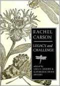 Rachel Carson: Legacy and Challenge