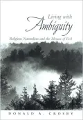 Living with Ambiguity: Religious Naturalism and the Menace of Evil