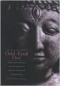 Teachings of the Odd-Eyed One: A Study and Translation of the Virupaksapancasika, with the Commentary of Vidyacakravartin