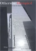 Otherwise Occupied: Pedagogies of Alterity and the Brahminization of Theory