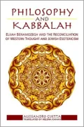 Philosophy and Kabbalah: Elijah Benamozegh and the Reconciliation of Western Thought and Jewish Esotericism