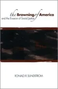 The Browning of America and the Evasion of Social Justice