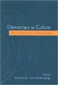 Democracy As Culture: Deweyan Pragmatism in a Globalizing World