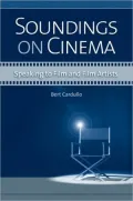 Soundings on Cinema: Speaking to Film and Film Artists