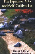 Japanese Arts and Self-Cultivation