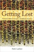 Getting Lost: Feminist Efforts toward a Double(d) Science