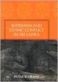 Buddhism and Ethnic Conflict in Sri Lanka