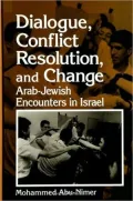 Dialogue, Conflict Resolution, and Change