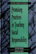 Promising Practices in Teaching Social Responsibility
