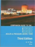 Companion Guide to the ASME Bioler & Pressure Vessel Code : Criteria and Commentary on Select Aspects of the Boiler & Pressure Vessel and Piping Codes, Vol. 2