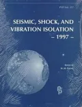 Seismic Shock, and Vibration Isolation : Proceedings ASME Pressure Vessels and Piping Conference (1997, Orlando, FL)