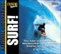 Extreme Sports: Surf!: Your Guide to Longboarding, Shortboarding, Tubing, Aerials, Hanging Ten and More