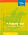 Invisible Force: The Quest to Define the Laws of Motion
