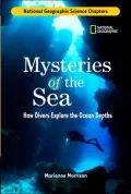 Science Chapters : Mysteries of the Sea: How Divers Explore the Ocean Depths