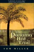 Panama Hat Trail: A Journey from South America