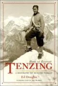 Tenzing: Hero of Everest, A Biography of Tenzing Norgay