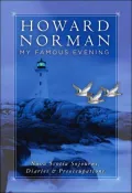 My Famous Evening: Nova Scotia Sojourns, Diaries, and Preoccupations