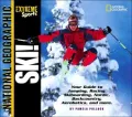 Ski!: Extreme Sports: Your Guide to Jumping, Racing, Nordic, Skiboarding, Nordic, Backcountry, Aerbatics, and More