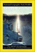 Yellowstone Country: The Enduring Wonder