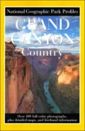 Grand Canyon Country: Its Majesty and Its Lore