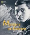 Mystery on Everest: A Photobiography of George Mallory