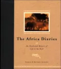 African Diary : An Illustrated Memoir of Life in the Bush