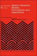 Spatial Interaction Models: Formulations and Applications