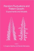 Random Fluctuations and Pattern Growth: Experiments and Models