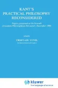 Kant's Practical Philosophy Reconsidered