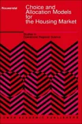 Choice and Allocation Models for the Housing Market