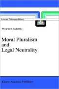 Moral Pluralism And Legal Neutrality