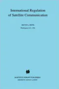 International Regulation Of Satellite Communication