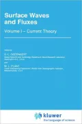 Surface Waves And Fluxes Vol I