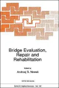 Bridge Evaluation, Repair and Rehabilitation
