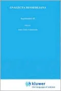 Ingardeniana Three: Roman Ingarden's Aesthetics in a New Key and the Independent Approaches of Others: The Performing Arts, the Fine Arts, and Literature, Vol. 33