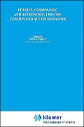 Physics, Cosmology and Astronomy, 1300-1799: Tension and Accommodation