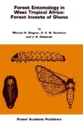 Forest Entomology in West Tropical Africa : Forest Insects of Ghana