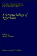 Neuropsychology Of Aggression, Series