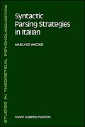 Syntactic Parsing Strategies In Italian, The Minimal Chain Principle