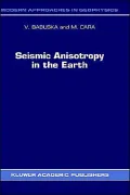Seismic Anisotropy In The Earth