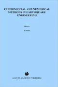 Experimental and Numerical Methods in Earthquake Engineering
