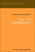 Logic, God and Metaphysics