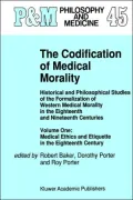 Codification Of Medical Morality V.1, Vol. 45