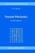 Fracture Mechanics : An Introduction